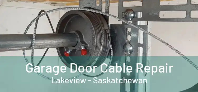 Garage Door Cable Repair Lakeview - Saskatchewan