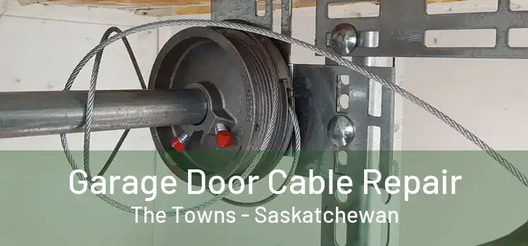 Garage Door Cable Repair The Towns - Saskatchewan