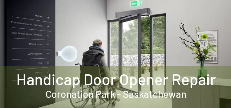 Handicap Door Opener Repair Coronation Park - Saskatchewan