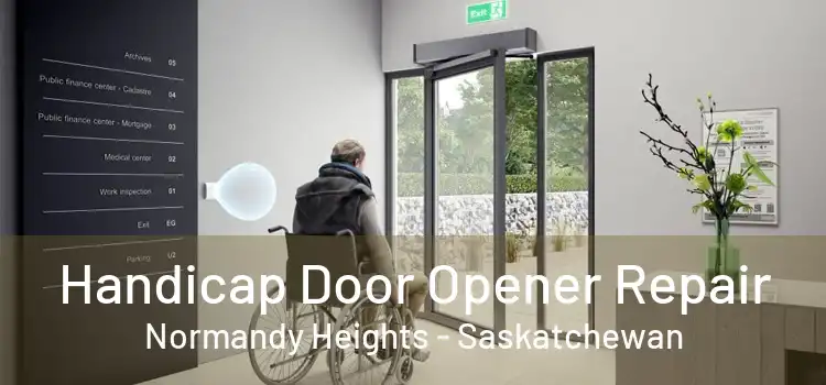 Handicap Door Opener Repair Normandy Heights - Saskatchewan