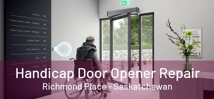 Handicap Door Opener Repair Richmond Place - Saskatchewan