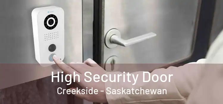 High Security Door Creekside - Saskatchewan