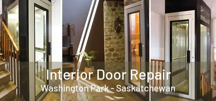 Interior Door Repair Washington Park - Saskatchewan