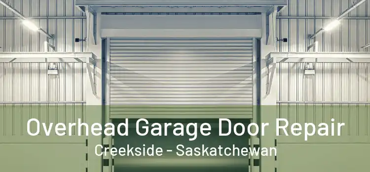 Overhead Garage Door Repair Creekside - Saskatchewan
