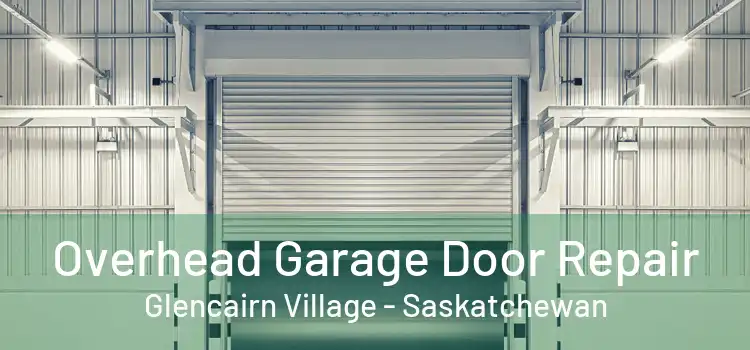 Overhead Garage Door Repair Glencairn Village - Saskatchewan