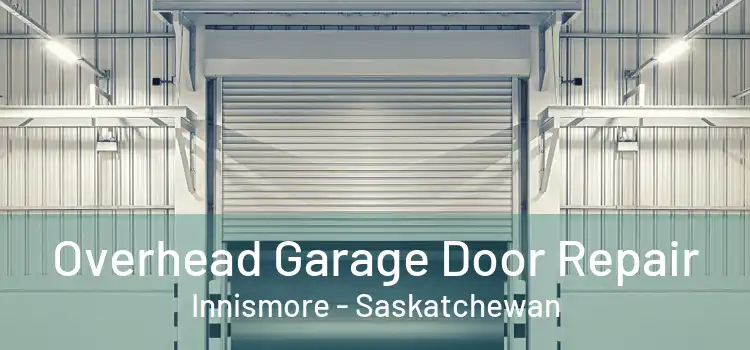 Overhead Garage Door Repair Innismore - Saskatchewan