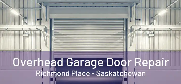 Overhead Garage Door Repair Richmond Place - Saskatchewan