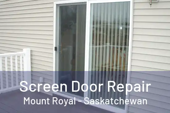Screen Door Repair Mount Royal - Saskatchewan
