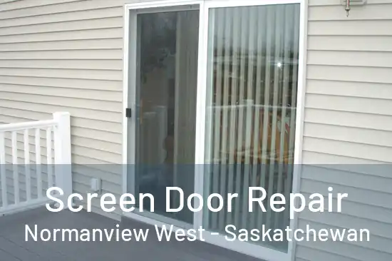 Screen Door Repair Normanview West - Saskatchewan